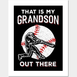 Thats My Grandson Out There Baseball Grandma Papa Posters and Art